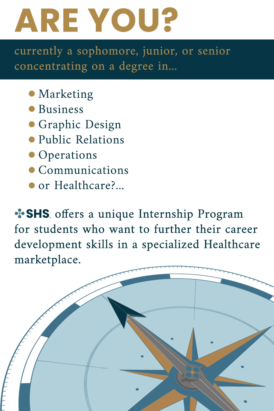 Internship recruitment board headed Are You, listing degree concentrations including marketing, business, graphic design, public relations, operations, communications and healthcare, with a compass rose.