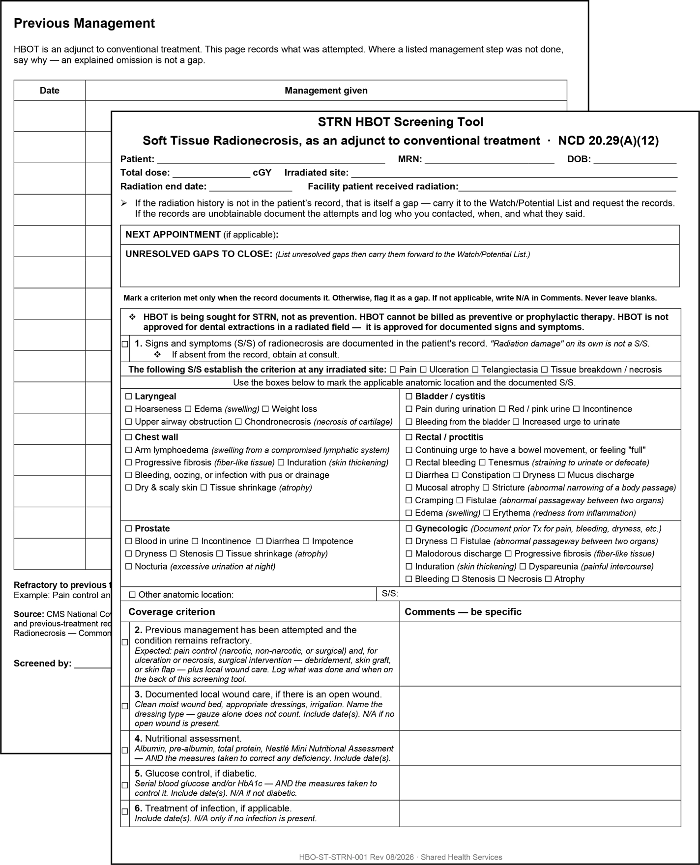 Two stacked pages of the soft tissue radionecrosis HBOT screening tool, documenting radiation site and dose, prior management and coverage criteria, with a section for unresolved gaps to close.